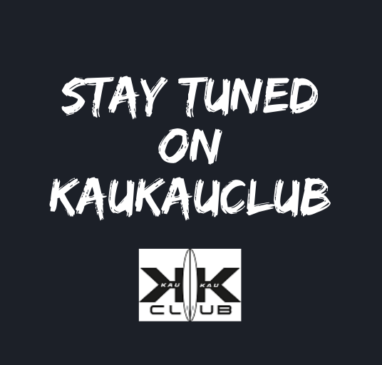 Stay Tuned on KauKauClub